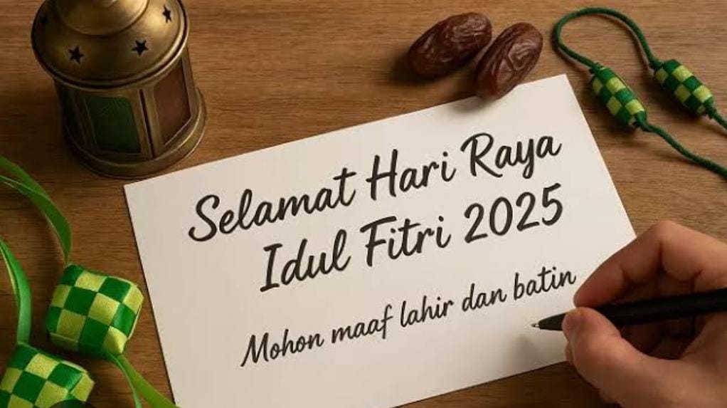 Pemerintah Tetapkan 31 Maret 2025 sebagai 1 Syawal 1446 Hijriyah ; SELAMAT IDUL FITRI